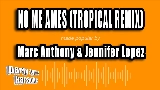 Vorschaubild des Videos No Me Ames (with Marc Anthony) - Tropical Remix