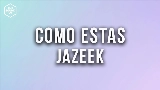 Vorschaubild des Videos Como Estas
