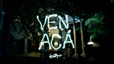 Vorschaubild des Videos VEN ACÁ