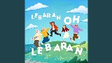 Vorschaubild des Videos LEBARAN OH LEBARAN