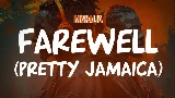 Vorschaubild des Videos Farewell (Pretty Jamaica)