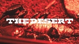 Vorschaubild des Videos The Desert (Part I)