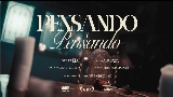 Vorschaubild des Videos PENSANDO Y PENSANDO
