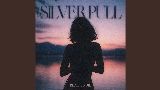 Vorschaubild des Videos Silver Pull
