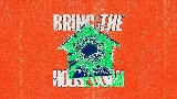 Vorschaubild des Videos Bring The House Down