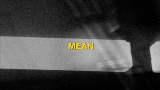 Vorschaubild des Videos Mean