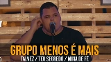 Vorschaubild des Videos Talvez / Teu Segredo / Mina de Fé - Ao Vivo
