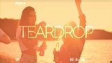 Vorschaubild des Videos Teardrop