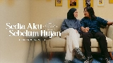 Vorschaubild des Videos Sedia Aku Sebelum Hujan