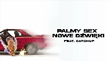 Vorschaubild des Videos PALMY SEX NOWE DŹWIĘKI