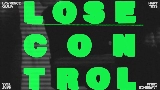 Vorschaubild des Videos LOSE CONTROL