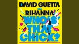 Vorschaubild des Videos Who's That Chick ? - Single Version