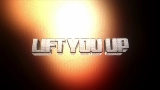 Vorschaubild des Videos Lift You Up