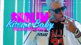 Vorschaubild des Videos Kiss me Baby