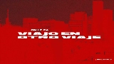 Vorschaubild des Videos VIAJO EN OTRO VIAJE