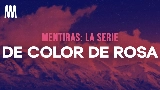 Vorschaubild des Videos De Color De Rosa