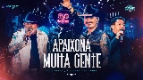 Vorschaubild des Videos Apaixona Muita Gente - Ao Vivo