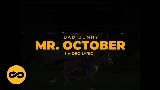 Vorschaubild des Videos MR. OCTOBER