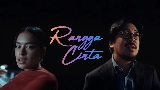Vorschaubild des Videos Rangga Cinta - Theme Song ‘Rangga & Cinta’