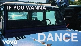 Vorschaubild des Videos Stay (If You Wanna Dance)