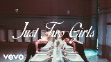 Vorschaubild des Videos Just Two Girls