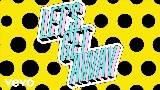 Vorschaubild des Videos Let's Get Away