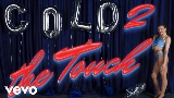 Vorschaubild des Videos Cold 2 The Touch