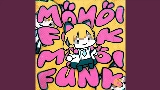 Vorschaubild des Videos MOMOI FUNK - SPED UP