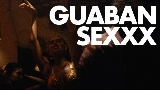 Vorschaubild des Videos GuabanSexxx