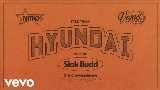 Vorschaubild des Videos Hyundai (feat. Nitro & Vegas Jones)
