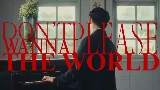 Vorschaubild des Videos Don’t wanna please the world
