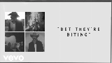 Vorschaubild des Videos Bet They're Biting