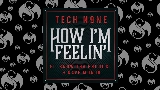Vorschaubild des Videos How I'm Feelin'