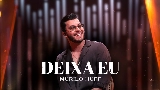 Vorschaubild des Videos Deixa Eu - Ao Vivo