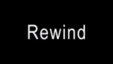 Vorschaubild des Videos Rewind