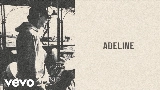 Vorschaubild des Videos Adeline (You’re Outta Line)