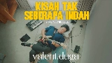 Vorschaubild des Videos Kisah Tak Seberapa Indah