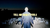 Vorschaubild des Videos Tell Me How It Feels
