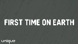 Vorschaubild des Videos First Time On Earth
