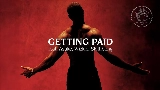 Vorschaubild des Videos Getting Paid ​(f​eat​. Asake, Wizkid, Skillibeng​)