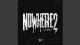 Vorschaubild des Videos Nowhere 2