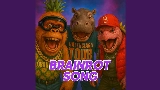 Vorschaubild des Videos Brainrot song