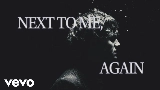 Vorschaubild des Videos NEXT TO ME, AGAIN