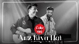 Vorschaubild des Videos Arz Kiya Hai | Coke Studio Bharat