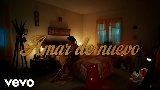 Vorschaubild des Videos Amar De Nuevo