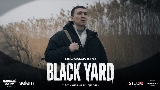Vorschaubild des Videos Black Yard (из к/ф «Чёрный Двор»)