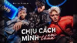 Vorschaubild des Videos Chịu Cách Mình Nói Thua
