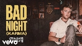 Vorschaubild des Videos BAD NIGHT (KARMA)