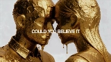 Vorschaubild des Videos Believe It