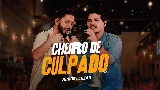 Vorschaubild des Videos Cheiro De Culpado - Ao Vivo